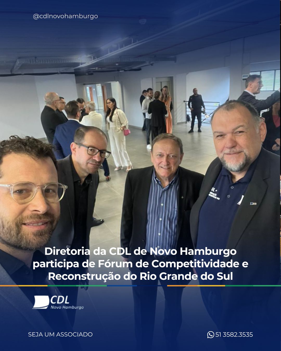 Diretoria da CDL de Novo Hamburgo participa de Fórum de Competitividade e Reconstrução do Rio Grande do Sul
